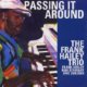 再入荷！FRANK HAILEY TRIO /Passing It Around