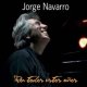 JORGE NAVARRO TRIO /Por Todos Estos Anos(2009年作品)