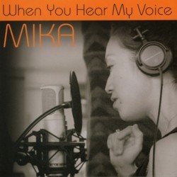 画像1: MIKA(vo)(ミカ) /When You Hear My Voice (CD) (PARADISE VALLEY)