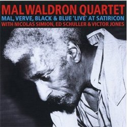 画像1: MAL WALDRON QUARTET WITH NICOLAS SIMION / ED SCHULLER & VICTOR JONES / Mal, Verve, Black & Blue: Live At Satiricon  (CD) (TUTU)