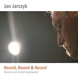 画像1: ピアノ・トリオ POLAND JAN JARCZYK TRIO / Round, Round & Round (digipackCD) (自主制作盤)