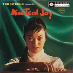 画像1: 世界初ＣＤ化！TEAL JOY(vo)  (ティール・ジョイ) / Ted Steele presents Miss Teal Joy  (CD) (BETHLEHEM)
