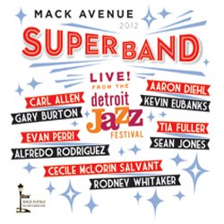 画像1: MACK AVENUE SUPER BAND / Live at the Detroit Jazz Festival-2012(CD) (MACK AVENUE)