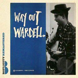 画像1: WARDELL GRAY / Way Out Wardell  [digipackCD] (BOPLICITY RECORDS)