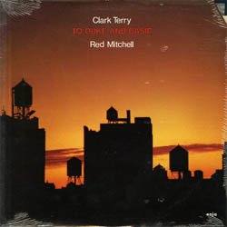 画像1: 日本初CD化 CLARK TERRY & RED MITCHELL クラーク・テリー〜レッド・ミッチェル / トゥ・デューク・アンド・ベイシー [CD] (ENJA) 第2期