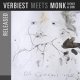  RONY VERBIEST(acc.bs) /  Released: Verbiest Meets Monk Father & Son (SEPTEMBER[CD] (SEPTEMBER)