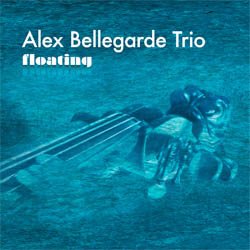 画像1: ピアノ・トリオ ALEX BELLEGARDE TRIO / Floating [digpackCD] (自主制作盤) 