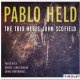 PABLO HELD(p) / The Trio Meets John Scofield [digipackCD] (PIROUET)