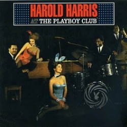 画像1: HAROLD HARRIS(p) / At The Playboy Club, [紙ジャケSHMCD] (SOUND HILLS) 