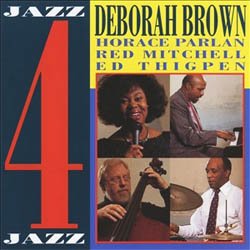 画像1: デボラ・ブラウン(vo) / ジャズ・フォー・ジャズ [CD] (TIMELESS)