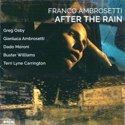 画像1: FRANCO AMBROSETTI  / Aftet The Rain  [CD] (ENJA) 