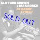 CLIFFORD BROWN /MAX ROACH / At Basin Street Complete Edition + 2 bonus tracks [2CD] (ESSENTIAL JAZZ CLASSICS)
