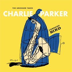 画像1: CHARLIE PARKER / Unheard Bird: The Unissued Takes [2CD] (VERVE)