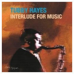 画像1: レア音源　TUBBY HAYES / Interrude for Music  [紙ジャケ] (SSJ)