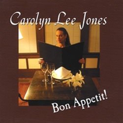 画像1: CAROLYN LEE JONES(vo) / Bon Appetit !　[digipackCD] (自主制作盤)