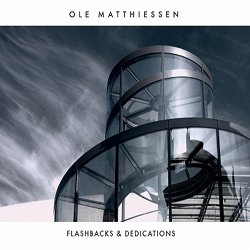 画像1: OLE MATTHIESSEN / Flashbacks & Dedications [digipackCD] (STUNT)