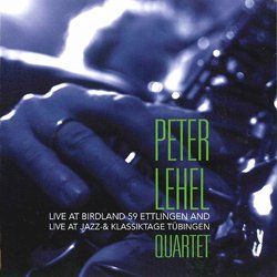 画像1: PETER LEHEL QUARTETT / Live at Birdland 59 / Live at Jazz-and Klassiktage  [digipack 2CD] (FINETONE)