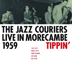 画像1: THE JAZZ COURIERS  TUBBY HAYES / Live In  Morecambe 1959 Tippin'  [CD]  (GEARBOX)