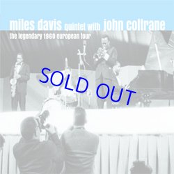 画像1: MILES DAVIS  QUINTET / The Legendary 1960 European Tour [3 CD] (SOLAR RECORDS)