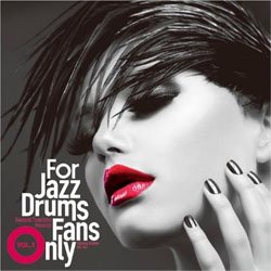 画像1: 中古   /VARIOUS ARTISTS / For Jazz Drums Fans Only  [紙ジャケCD] (寺島レコード)