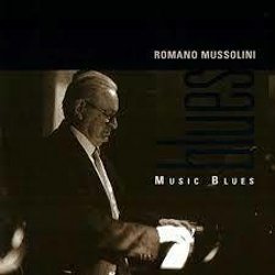 画像1: ROMANO MUSSOLINI(p) / Music Blues [CD] (AZZURRA MUSIC) 