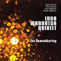 画像1: LUCA MANNUTZA(p) / The Remembering [digipackCD] (REARWARD)