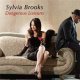 SYLVIA BROOKS(vo)  / Dangerous Liaisons [CD] (SBM RECORDS)