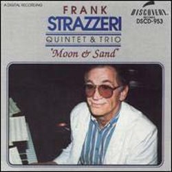 画像1: ピアノ・トリオ FRANK STRAZZERI QUINTETT & TRIO / Moon & Sand [CD] (DISCOVERY RECORDS)