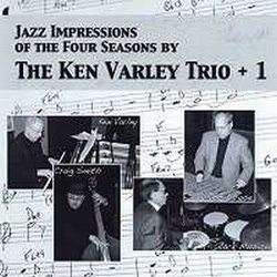 画像1: ピアノ・トリオ KEN VARLEY TRIO +1 / Jazz Impressions Of The Four Seasons [CD] (自主制作/CANADA)