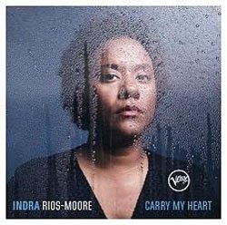 画像1: INDRA RIOS-MOORE(vo) / Carry My Heart [CD] (VERVE)
