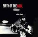 MILES DAVIS / Birth Of The Cool + 11 Bonus Tracks  [紙ジャケCD]  (STATE OF ART)