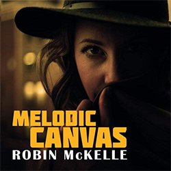 画像1: ROBIN MCKELLE(vo) / Melodic Canvas [CD] (DOXIE RECORDS)