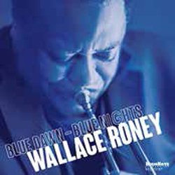 画像1: WALLACE RONEY / Blue Dawn - Blue Nights   [CD] (HIGH NOTE)