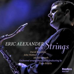 画像1: ERIC ALEXANDER / Eric Alexander with Strings [CD]]   (HIGH NOTE)