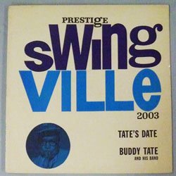 画像1: ☆中古アナログちょっとRARE BUDDY TATE(ts) AND HIS BAND / Tate's Date [LP]] (SWINGVILLE)