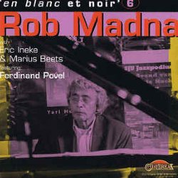 画像1: ロブ・マドナ(p) / アン・ブラン・エ・ノワール 6  [CD]]  (JAZZ PREMIUM SEATS)