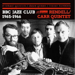 画像1: DON RENDELL & IAN CARR / BBC Jazz Club Sessions 1965-1966 Vol.2 [CD]]  (1960's RECORDS)