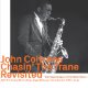JOHN COLTRANE / Chasin' The Trane The Village Vanguard 1961 Master Takes + 1 Revisited [digipackCD] (EZZ-THETICS)