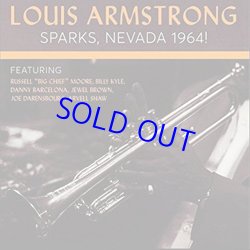 画像1: LOUIS ARMSTRONG / Sparks, Nevada 1964！[digipackCD]] (DOT TIME RECORDS)