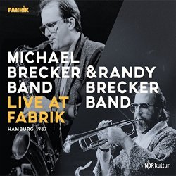 画像1: 日本初CD化  MICHAEL BRECKER BAND & RANDY BRECKER BAND / Live at Fabrik, Hamburg 1987  [CD]] (JAZZLINE)