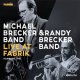 日本初CD化  MICHAEL BRECKER BAND & RANDY BRECKER BAND / Live at Fabrik, Hamburg 1987  [CD]] (JAZZLINE)