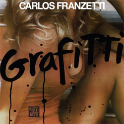 画像1: アナログ  CARLOS FRANZETTI  / Grafitti  [LP]] (JAZZ ROOM RECORDS)