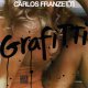 アナログ  CARLOS FRANZETTI  / Grafitti  [LP]] (JAZZ ROOM RECORDS)