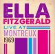 ELLA FITZGERALD / Live at Montreaux 1969 [CD]] (UNIVERSAL)