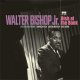 WALTER BISHOP JR. / Bish at the Bank: Live in Baltimore [digipack2CD]](REEL TO REAL)