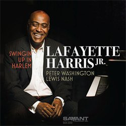 画像1: LAFAYETTE HARRIS JR.(ラファヤッテ・ハリス・ジュニア) / Swingin’ Up In Harlem [CD]] (SAVANT RECORDS)　