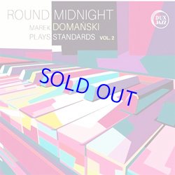 画像1: MAREK DOMANSKI(マレク・ドマニスキ) / Round Midnight - Plays Standards Vol.2 [CD]] (DUX)