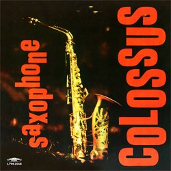 画像1: アナログ　SONNY ROLLINS / Saxophone Colossus [18Og重量盤LP]]  (SAAR RECORDS) MONO