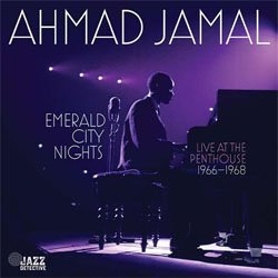 画像1:  AHMAD JAMAL / Emerald City Nights: Live At The Penthouse 1966-1968 [2CD]] (JAZZ DETECTIVE)