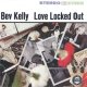 Bev Kelly / Love Locked Out [CD]] (RIVERSIDE/OJC)